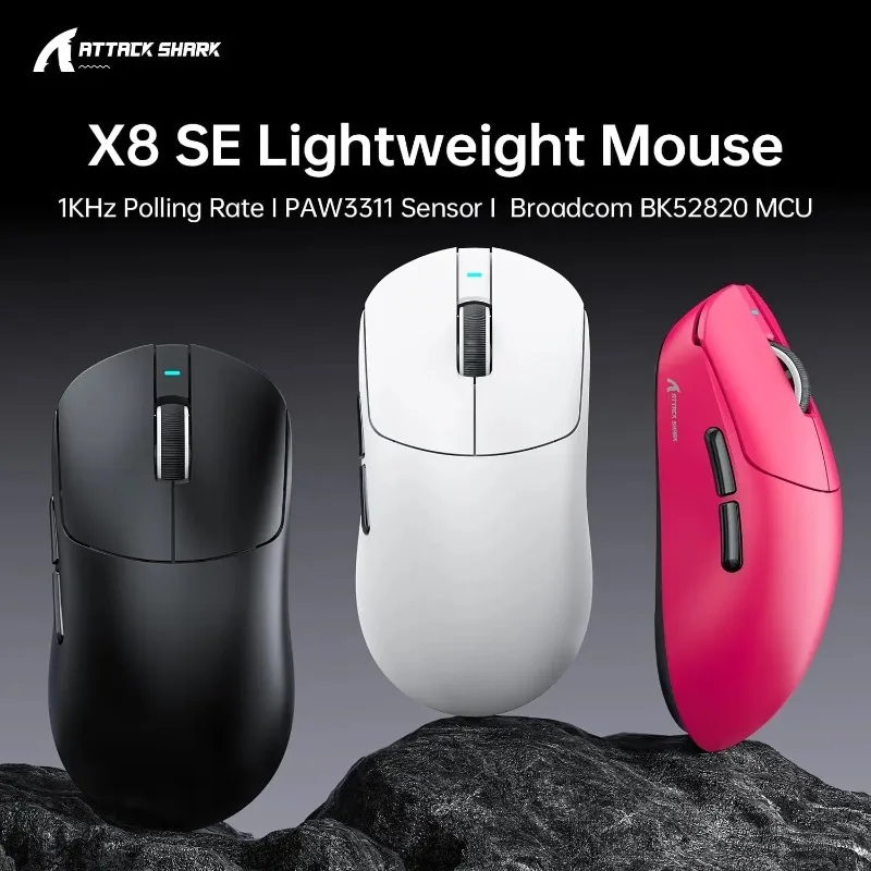 ATTACK SHARK X8 SE Ultra-Lightweight Wireless Gaming Mouse 25000 DPI PixArt PAW3311 1K Polling Rate Customized Mouse
ATTACK SHARK X8 SE Ultra-Lightweight Wireless Gaming Mouse 25000 DPI PixArt PAW3311 1K Polling Rate Customized Mouse