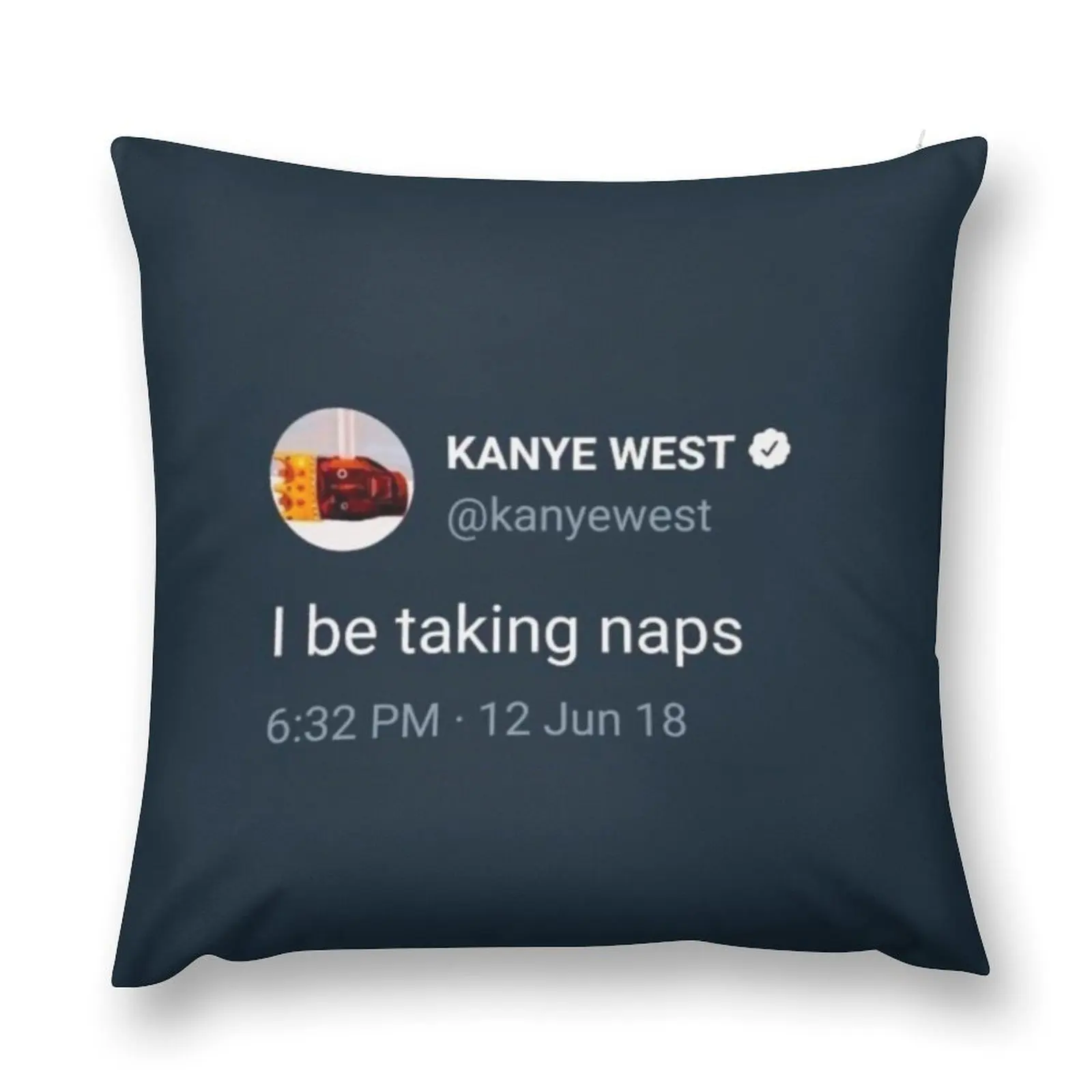 I b taking naps Tweet, Twitter Tapestry, funny, celebrity, dorm Throw Pillow Pillowcases Decorative Cushion Cover pillow
I b taking naps Tweet, Twitter Tapestry, funny, celebrity, dorm Throw Pillow Pillowcases Decorative Cushion Cover pillow