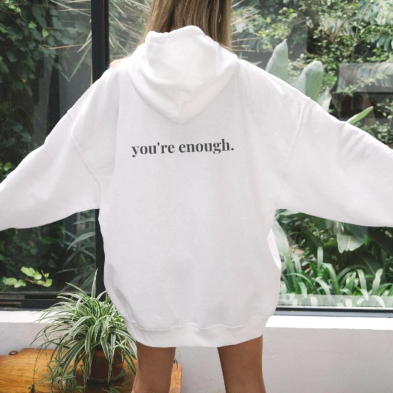 2025 Autumn and Winter You're Enough Hoodie Trendy Women's Hoodie Trendy Fashion Cute Hoodies Oversized Hoodie Tumblr Hoodie
2025 Autumn and Winter You're Enough Hoodie Trendy Women's Hoodie Trendy Fashion Cute Hoodies Oversized Hoodie Tumblr Hoodie
