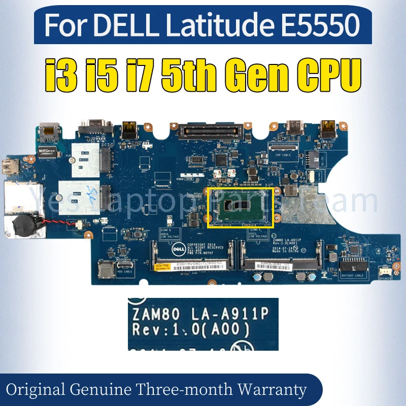 LA-A911P For DELL Latitude E5550 Laptop Mainboard I3-5010U I5-5200U I5-5300U i7-5600U 0V82HM 100% Tested Notebook Motherboard
LA-A911P For DELL Latitude E5550 Laptop Mainboard I3-5010U I5-5200U I5-5300U i7-5600U 0V82HM 100% Tested Notebook Motherboard