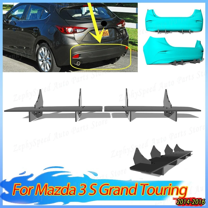 Rear Bumper Lip Diffuser Spoiler Blade Splitter For Mazda 3 S Grand Touring 2014 2015 2016 Car Accessories Body Kit Tuning
Rear Bumper Lip Diffuser Spoiler Blade Splitter For Mazda 3 S Grand Touring 2014 2015 2016 Car Accessories Body Kit Tuning