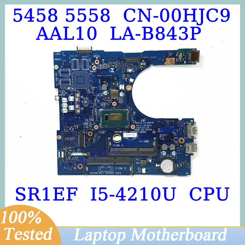CN-00HJC9 00HJC9 0HJC9 For DELL 5458 5558 With SR1EF I5-4210U CPU Mainboard AAL10 LA-B843P Laptop Motherboard 100% Working Well
CN-00HJC9 00HJC9 0HJC9 For DELL 5458 5558 With SR1EF I5-4210U CPU Mainboard AAL10 LA-B843P Laptop Motherboard 100% Working Well