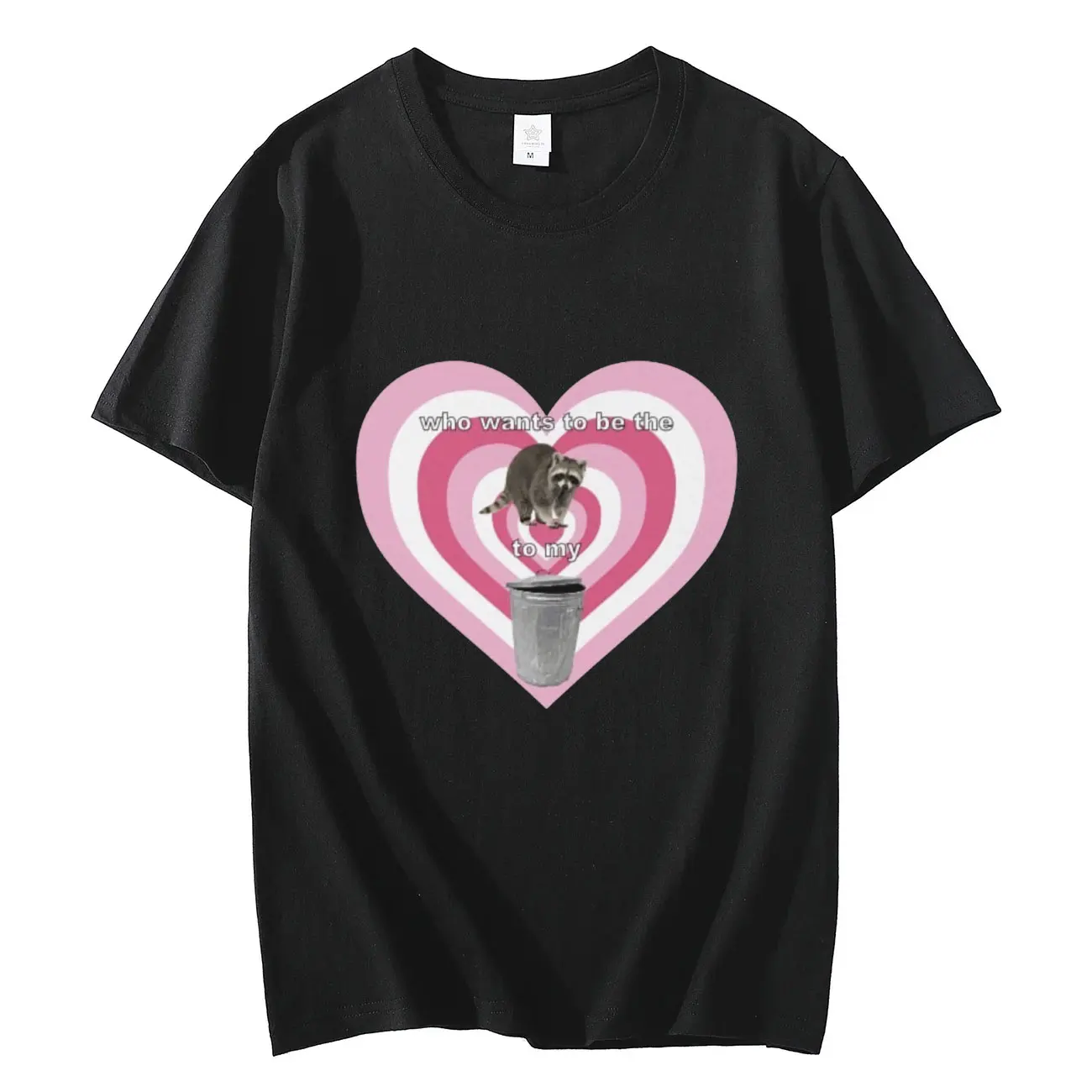 Who Wants To Be The Raccoon To My Trash Meme Graphic T Shirts Couples Summer Fashion Oversized T-shirt Unisex Casual Cotton Tees
Who Wants To Be The Raccoon To My Trash Meme Graphic T Shirts Couples Summer Fashion Oversized T-shirt Unisex Casual Cotton Tees