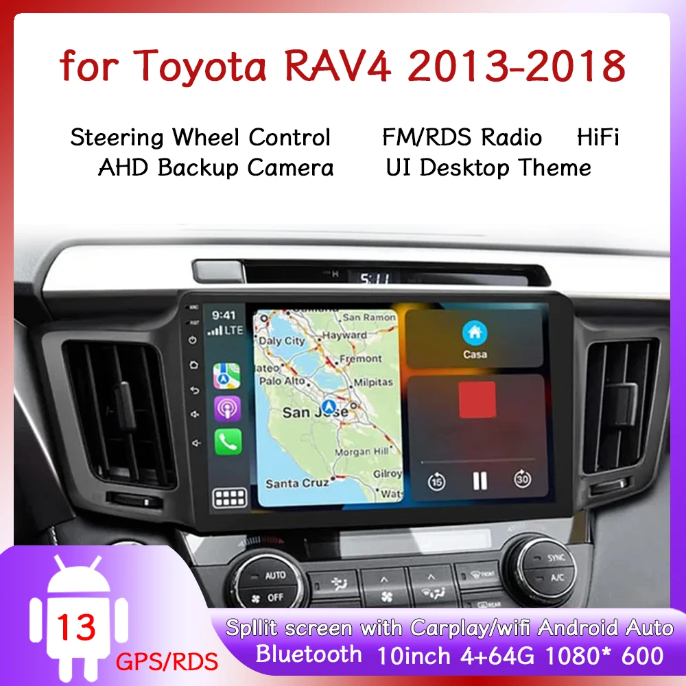 Car Stereo Multimedia Video Player GPS Navigation 10inch with Android 13 Carplay Android Auto for Toyota RAV4 2013-2018
Car Stereo Multimedia Video Player GPS Navigation 10inch with Android 13 Carplay Android Auto for Toyota RAV4 2013-2018