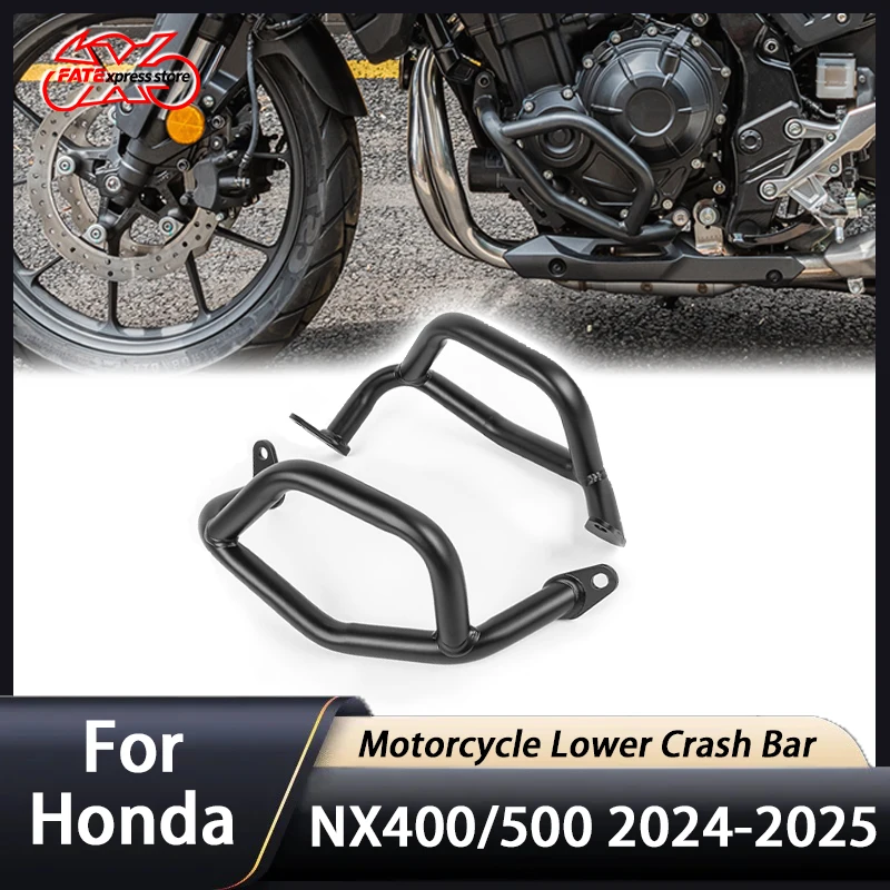 For Honda NX 400 500 NX400 NX500 Lower Crash Bar Engine Guard Motorcycle Bumper Frame Stung Cage Protection 2024 2025
For Honda NX 400 500 NX400 NX500 Lower Crash Bar Engine Guard Motorcycle Bumper Frame Stung Cage Protection 2024 2025