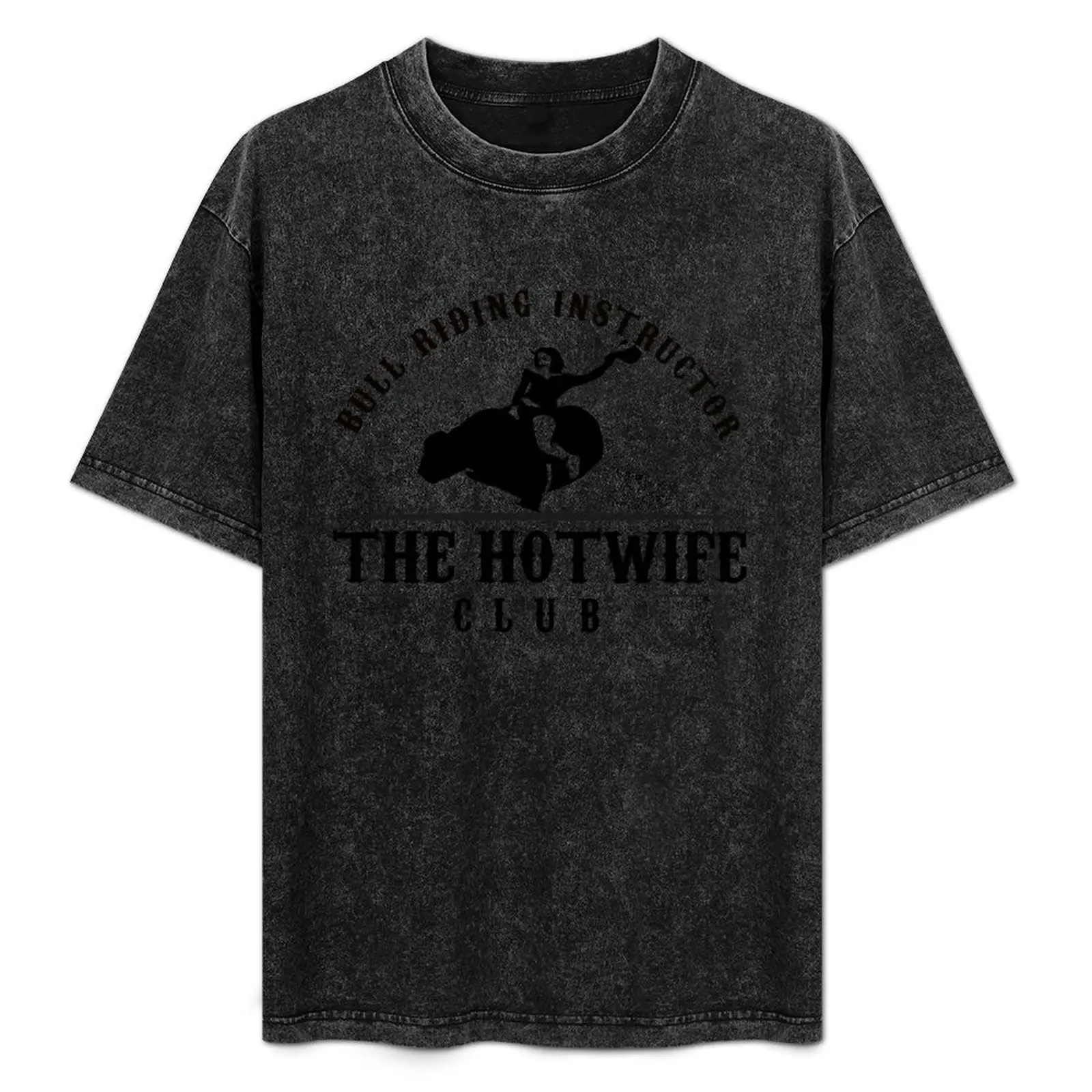 The Hotwife Club Bull Riding Instructor T-Shirt Soft Touch Basic Cotton T-Shirt
The Hotwife Club Bull Riding Instructor T-Shirt Soft Touch Basic Cotton T-Shirt