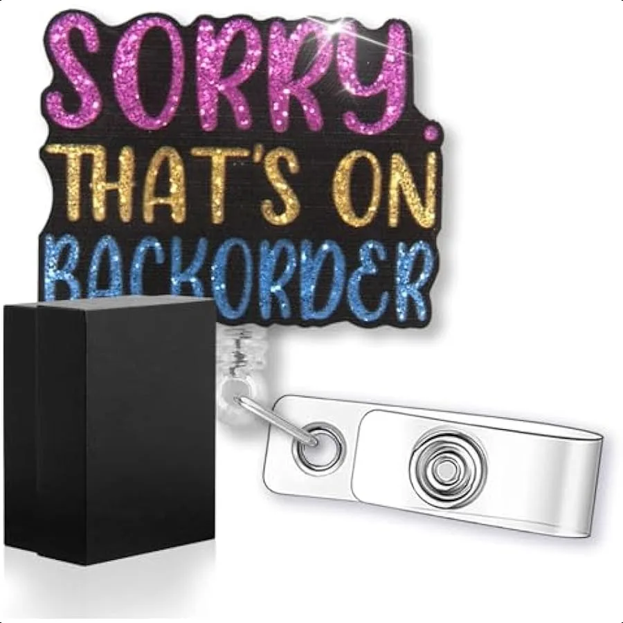 Sorry That's on BackOrder Funny Glitter Badge Reel Retractable Badge Holder for Pharmacist Medical Office Worker Pharmacy s Doc
Sorry That's on BackOrder Funny Glitter Badge Reel Retractable Badge Holder for Pharmacist Medical Office Worker Pharmacy s Doc