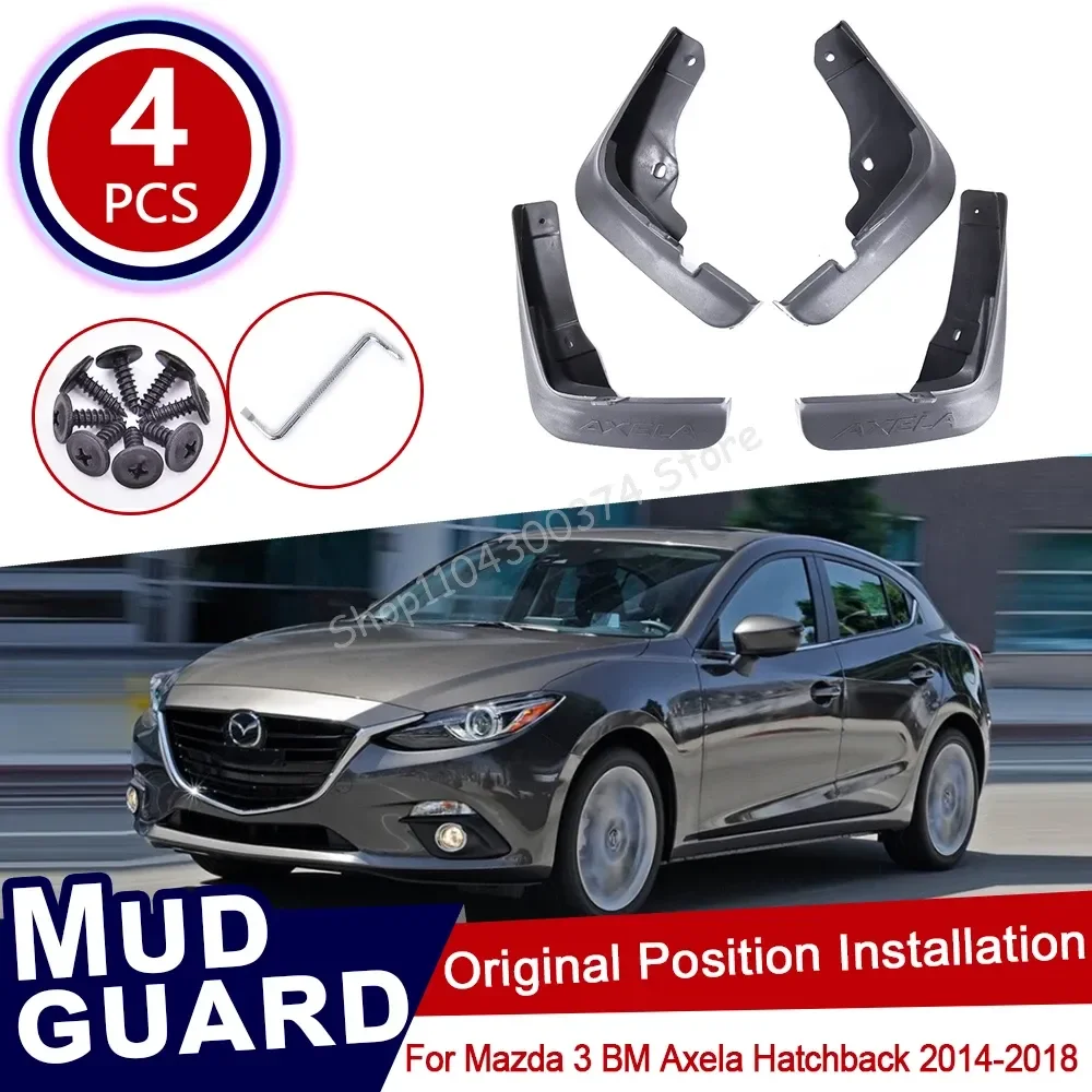 4Pcs Set for Mazda 3 BM Axela Hatchback 2014~2018 Car Mud Flaps Front Rear Mudguard Splash Guards Fender Mudflaps 2015 2016 2017
4Pcs Set for Mazda 3 BM Axela Hatchback 2014~2018 Car Mud Flaps Front Rear Mudguard Splash Guards Fender Mudflaps 2015 2016 2017