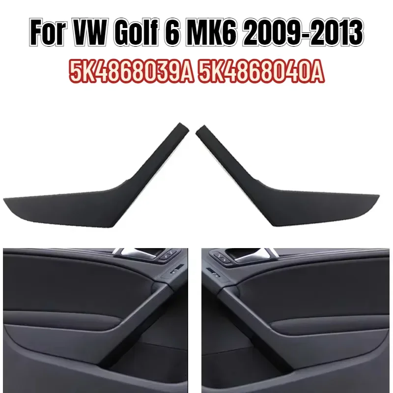 Interior Car Front Rear Left Right Door Handle Cover Panel Trim Replacement For Volkswagen VW Golf 6 Sedan GTI MK6 2009-2014
Interior Car Front Rear Left Right Door Handle Cover Panel Trim Replacement For Volkswagen VW Golf 6 Sedan GTI MK6 2009-2014