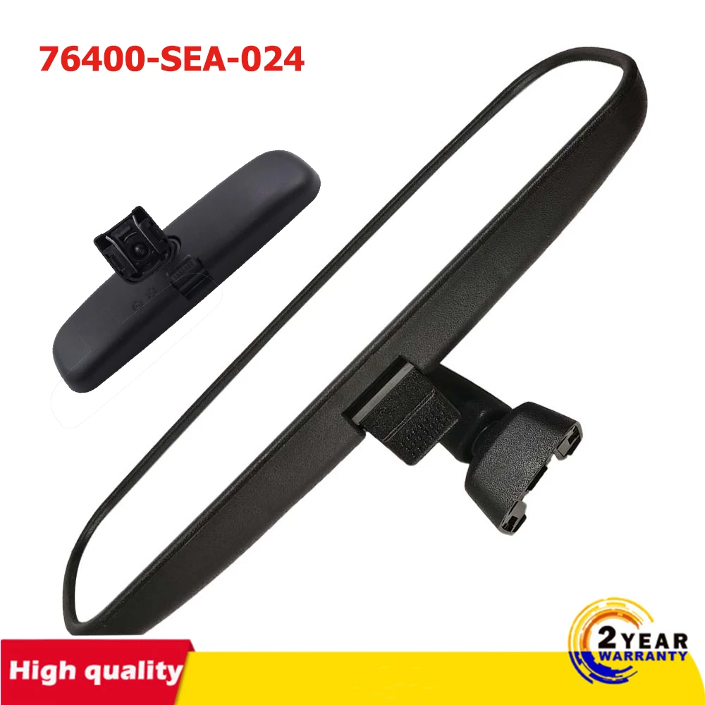76400-SEA-024 For Honda Accord Civic CR-V OdysseyInterior Rear View Mirror Interior Rear View Mirror
76400-SEA-024 For Honda Accord Civic CR-V OdysseyInterior Rear View Mirror Interior Rear View Mirror