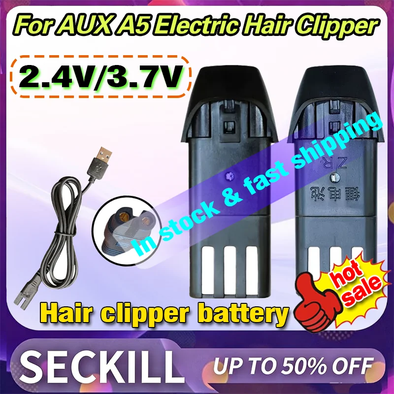 New 2.4V 3.7V Lithium Battery for AUX A5 Electric Hair Clipper Rechargeable Replacement Battery Power Accessories
New 2.4V 3.7V Lithium Battery for AUX A5 Electric Hair Clipper Rechargeable Replacement Battery Power Accessories