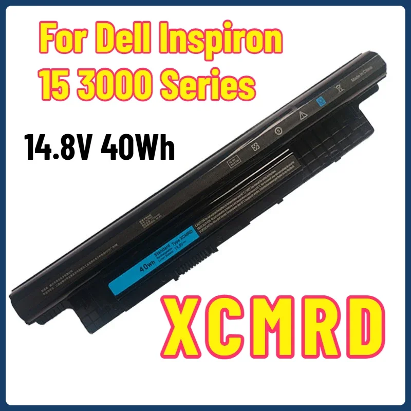 2025 XCMRD Battery for Dell Inspiron 15 3000 Series 3542 3543 17 3721 15R 5537 17R 5737 14 3421 14R 5421 14.8V 40Wh
2025 XCMRD Battery for Dell Inspiron 15 3000 Series 3542 3543 17 3721 15R 5537 17R 5737 14 3421 14R 5421 14.8V 40Wh