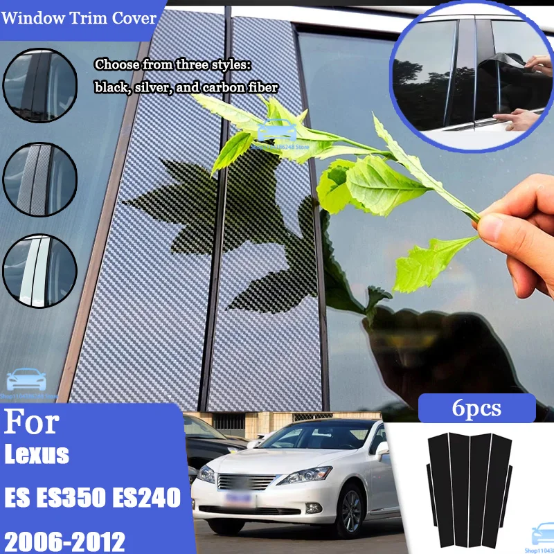 Glossy Black Silver Carbon Pillar Post For Lexus ES ES350 ES240 2006-2012 Door Window Column BC Trim Sticker Cover Accessories
Glossy Black Silver Carbon Pillar Post For Lexus ES ES350 ES240 2006-2012 Door Window Column BC Trim Sticker Cover Accessories