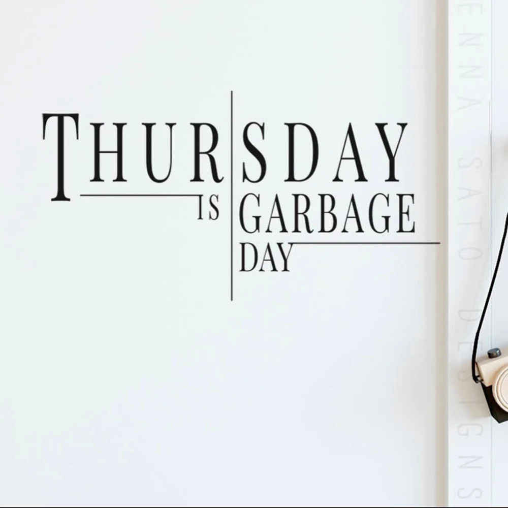 Vinyl Wall Stickers Thursday is Grabage Day Stickers DIY Living Room Bedroom Wall Sticker Home Decoration
Vinyl Wall Stickers Thursday is Grabage Day Stickers DIY Living Room Bedroom Wall Sticker Home Decoration