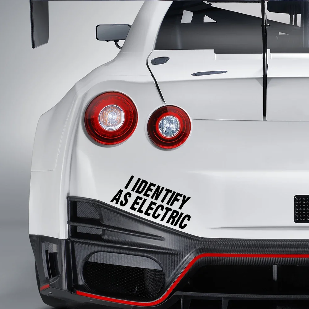 Decals Auto Accessories I Identify As Electric Car Stickers Funny Body Window Windshield Bumper Motorcycle Decor Vinyl Film
Decals Auto Accessories I Identify As Electric Car Stickers Funny Body Window Windshield Bumper Motorcycle Decor Vinyl Film