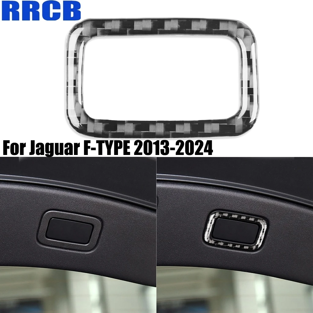 For Jaguar F-TYPE 2013-2024 Carbon Fiber Trunk Switch Panel Interior Decorative Cover Stickers Auto Trim Car Accessories
For Jaguar F-TYPE 2013-2024 Carbon Fiber Trunk Switch Panel Interior Decorative Cover Stickers Auto Trim Car Accessories