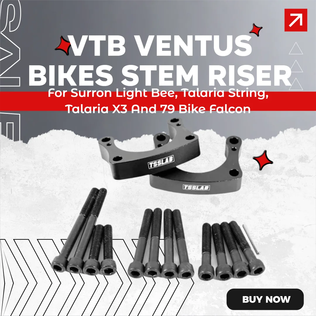 VTB Ventus Bikes Stem Riser For Surron Light Bee, Talaria String, Talaria X3 And 79 Bike Falcon
VTB Ventus Bikes Stem Riser For Surron Light Bee, Talaria String, Talaria X3 And 79 Bike Falcon