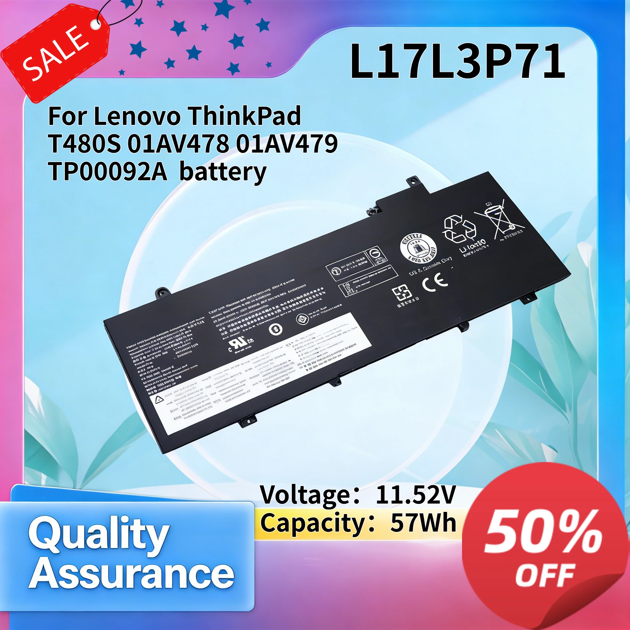 11.52V 57Wh Compatible with Lenovo ThinkPad T480S 01AV478 01AV479 TP00092A L17L3P71 battery
11.52V 57Wh Compatible with Lenovo ThinkPad T480S 01AV478 01AV479 TP00092A L17L3P71 battery