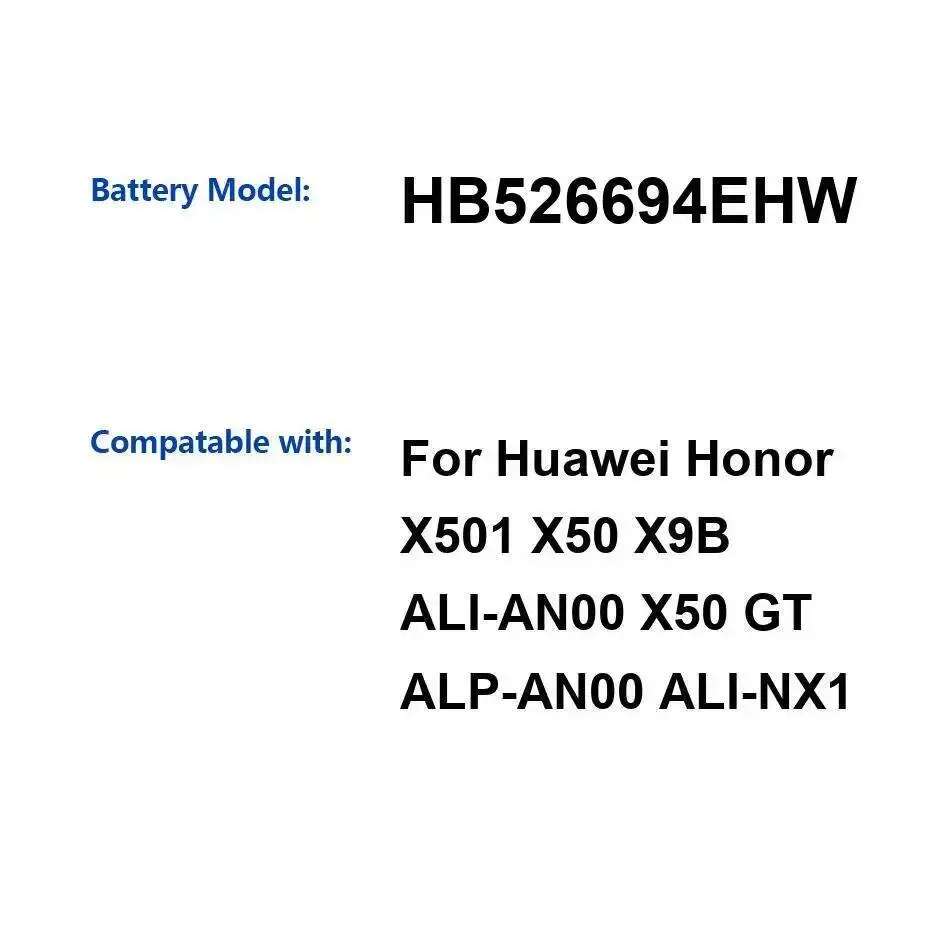 Mobile Phone Battery HB526694EHW 5800Mah For Huawei Honor X501 X50 X9B Ali-AN00 GT Alp-AN00 Ali-NX1
Mobile Phone Battery HB526694EHW 5800Mah For Huawei Honor X501 X50 X9B Ali-AN00 GT Alp-AN00 Ali-NX1