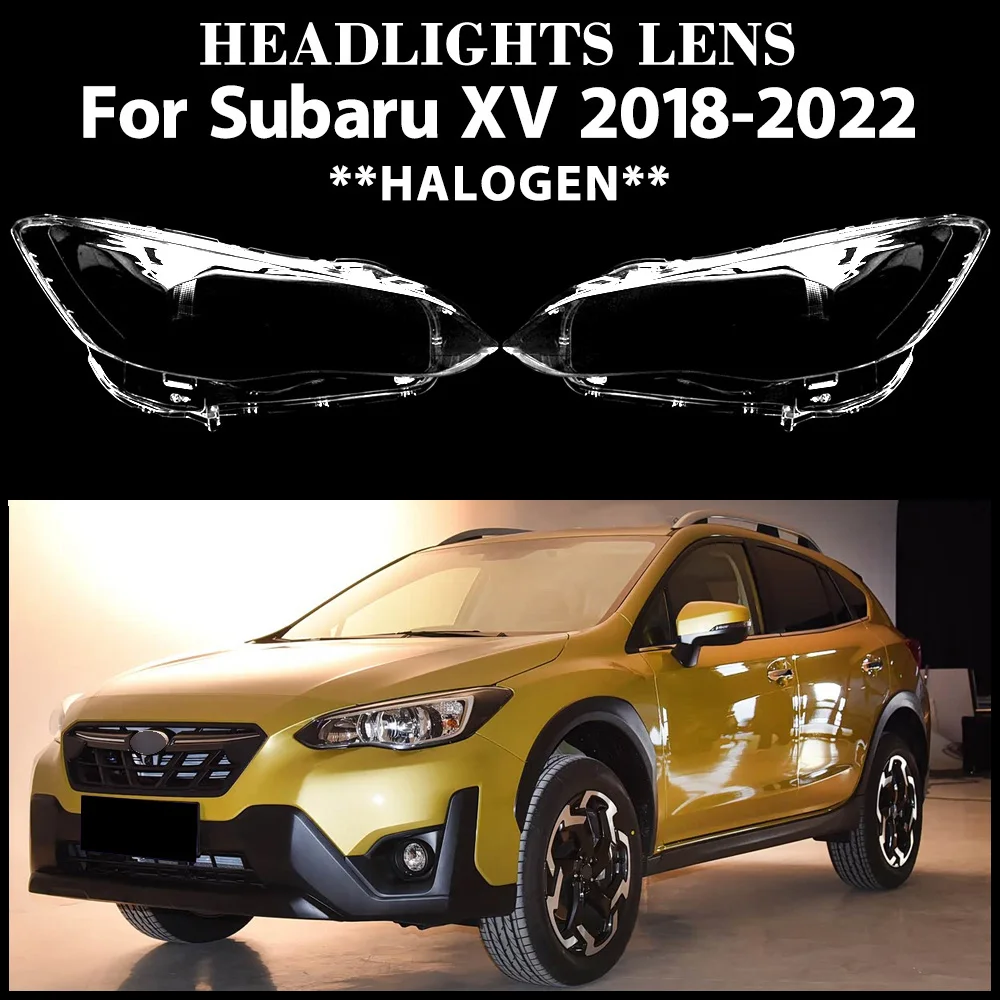 For Subaru XV 2018 2019 2020 2021 2022 Headlight Housing Shell Lamp Shade Lens Transparent Headlamp Cover Plexiglass Replacement
For Subaru XV 2018 2019 2020 2021 2022 Headlight Housing Shell Lamp Shade Lens Transparent Headlamp Cover Plexiglass Replacement