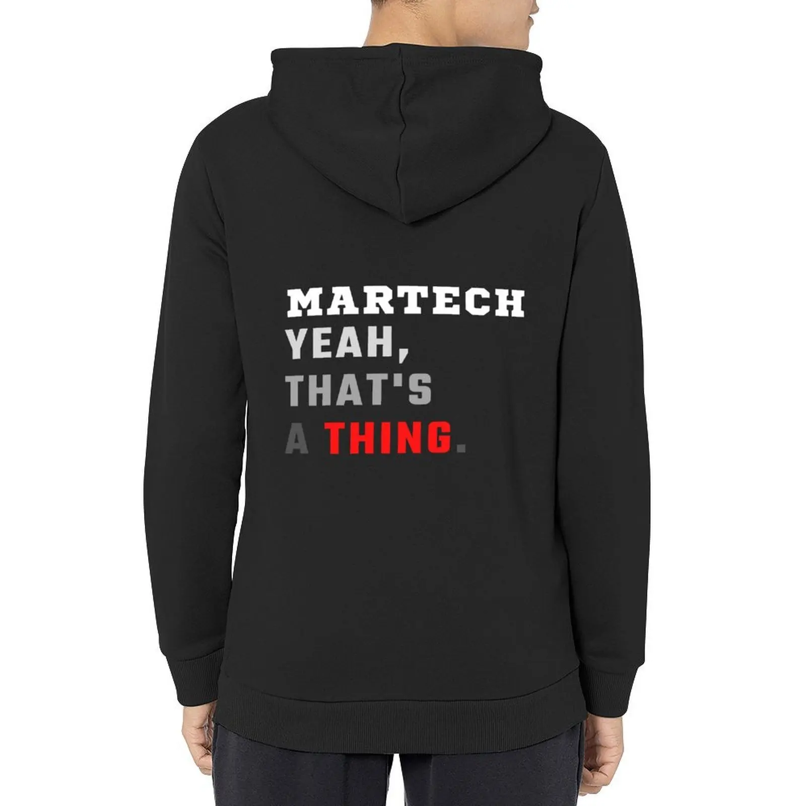 Martech, yeah that's a THING Hoodie aesthetic clothing mens designer clothes autumn new products anime clothing mens hoodies
Martech, yeah that's a THING Hoodie aesthetic clothing mens designer clothes autumn new products anime clothing mens hoodies