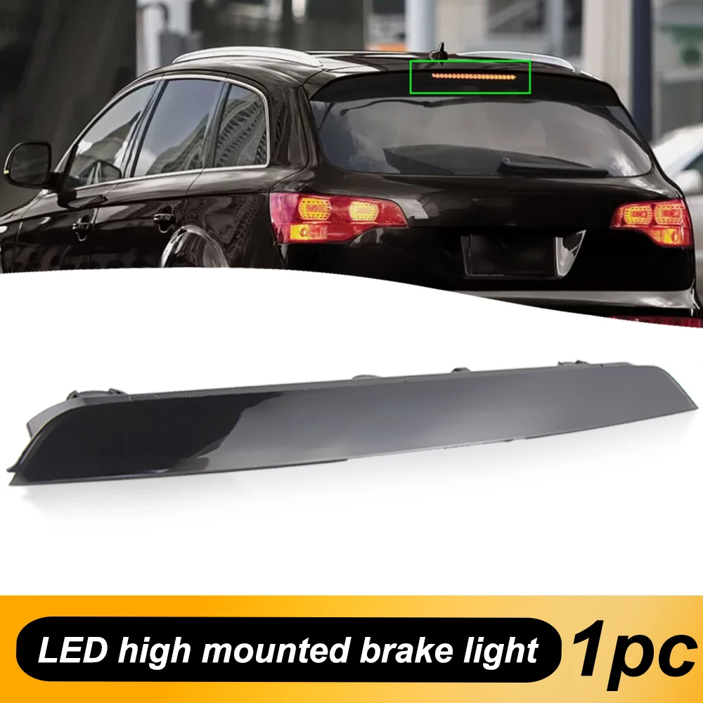 1PC Car High Level Rear Third 3rd Brake Stop Light For Audi Q7 2006 2007 2008 2009 2010 2011 2012 4L0945097 4L0945097A
1PC Car High Level Rear Third 3rd Brake Stop Light For Audi Q7 2006 2007 2008 2009 2010 2011 2012 4L0945097 4L0945097A