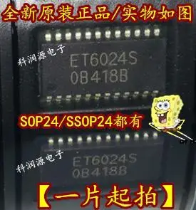 Светодиодный ET6024S ET6024SN SOP24/SSOP24/
Светодиодный ET6024S ET6024SN SOP24/SSOP24/