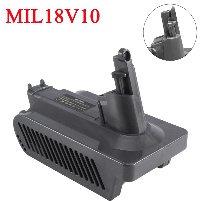 For Dyson V10 MIL18V10 Battery Adapter for Milwaukee 18V Lithium Battery Converting To for Dyson V10 Animal Hair Vacuum Cleaner
For Dyson V10 MIL18V10 Battery Adapter for Milwaukee 18V Lithium Battery Converting To for Dyson V10 Animal Hair Vacuum Cleaner