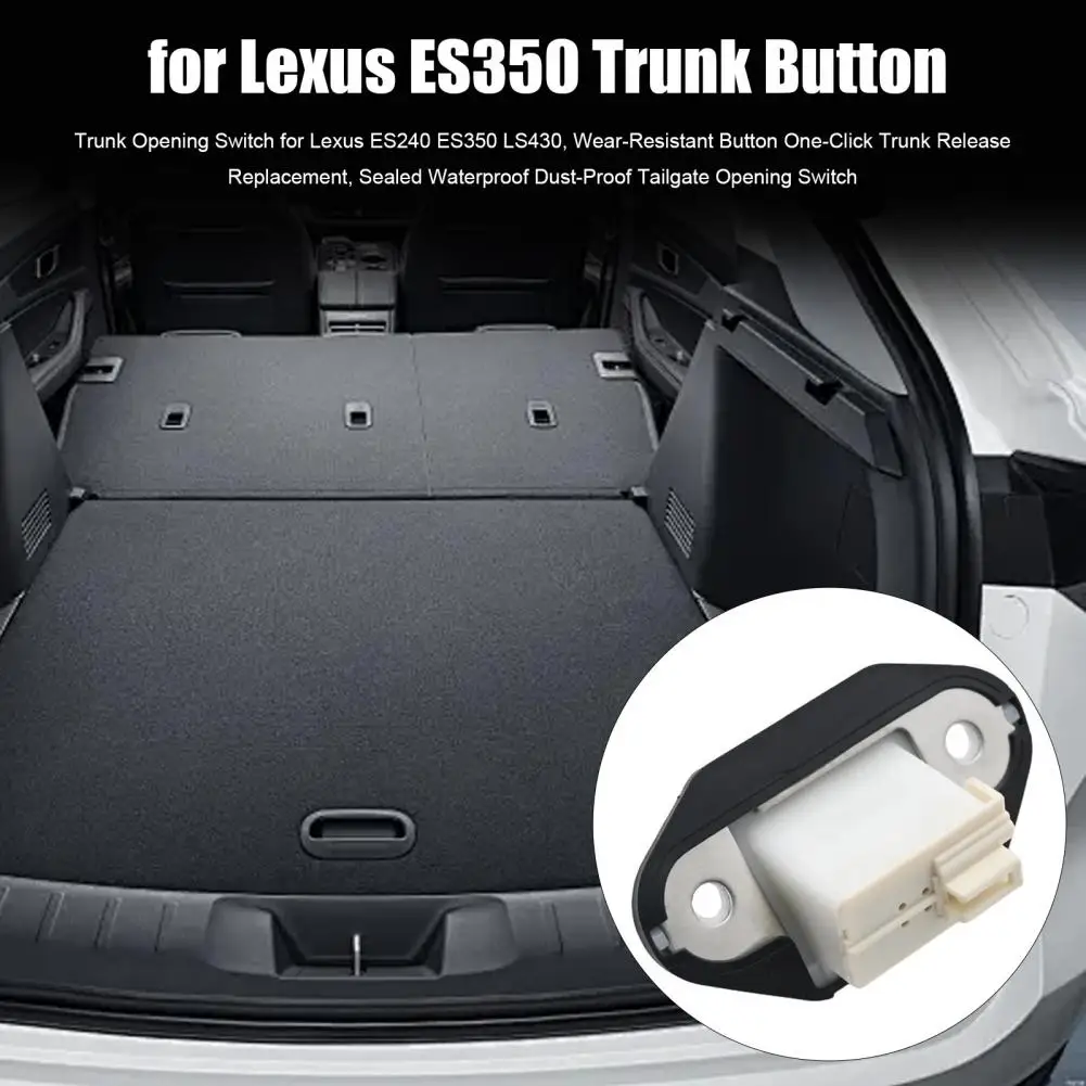 Trunk Opening Switch for Lexus ES240 ES350 LS430, Wear-Resistant Button One-Click Trunk Release Replacement, Sealed Waterproof D
Trunk Opening Switch for Lexus ES240 ES350 LS430, Wear-Resistant Button One-Click Trunk Release Replacement, Sealed Waterproof D