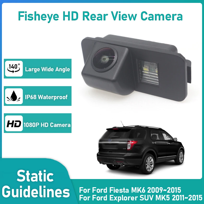 CCD HD Fisheye Rear View Camera For Ford Fiesta MK6 Explorer SUV MK5 2009~2015 Car Backup Reverse Parking Monitor Wide Angle
CCD HD Fisheye Rear View Camera For Ford Fiesta MK6 Explorer SUV MK5 2009~2015 Car Backup Reverse Parking Monitor Wide Angle