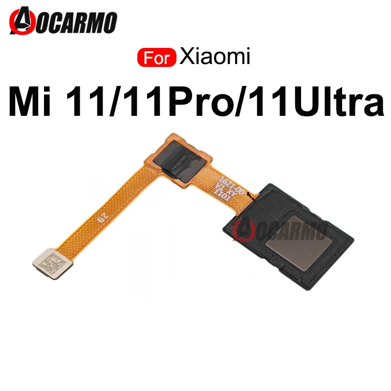 1Pcs For Xiaomi 11 Pro Ultra Mi 11Ultra Fingerprint Sensor Home Button Flex Cable Replacement Parts
1Pcs For Xiaomi 11 Pro Ultra Mi 11Ultra Fingerprint Sensor Home Button Flex Cable Replacement Parts