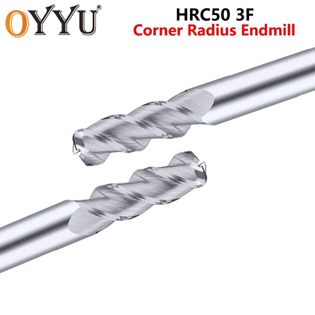 OYYU HRC50 3F 3 Flutes Carbide Corner Radius End Mill CNC Steel Metal Router Tool Machine Milling Cutter R0.5 R1 R2 R0.2 For AL
OYYU HRC50 3F 3 Flutes Carbide Corner Radius End Mill CNC Steel Metal Router Tool Machine Milling Cutter R0.5 R1 R2 R0.2 For AL