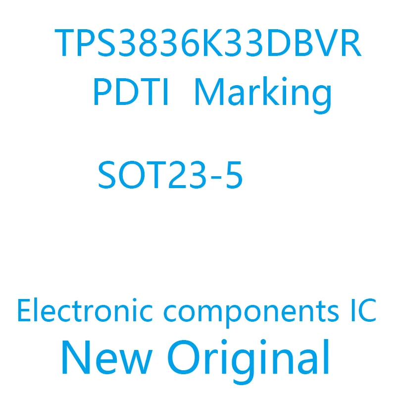 New TPS3836K33DBVR TPS3836K33DB TPS3836K33 TPS3836 PDTI MARKING Processor Supervisor 2.93V 1 Active Low/Push-Pull SOT23-5 10PCS
New TPS3836K33DBVR TPS3836K33DB TPS3836K33 TPS3836 PDTI MARKING Processor Supervisor 2.93V 1 Active Low/Push-Pull SOT23-5 10PCS
