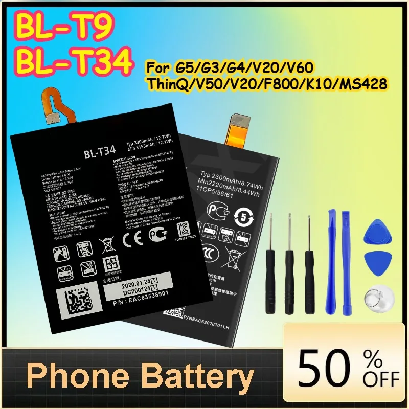 BL-T9 / BL-T34 Replacement Battery for G5/G3/G4/V20/V60 ThinQ/V50/V20/F800/K10/MS428 Phone Batteries+Free Tools
BL-T9 / BL-T34 Replacement Battery for G5/G3/G4/V20/V60 ThinQ/V50/V20/F800/K10/MS428 Phone Batteries+Free Tools