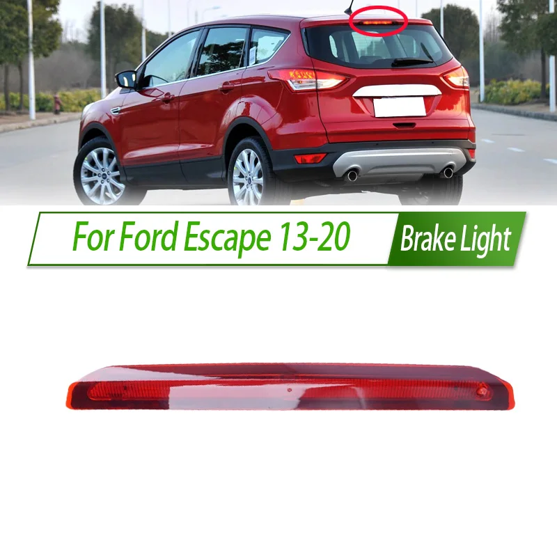 For Ford Escape 13-20 Rear Additional brake light lamp High Additional 3rd Third Brake Light stop lamp Assy
For Ford Escape 13-20 Rear Additional brake light lamp High Additional 3rd Third Brake Light stop lamp Assy