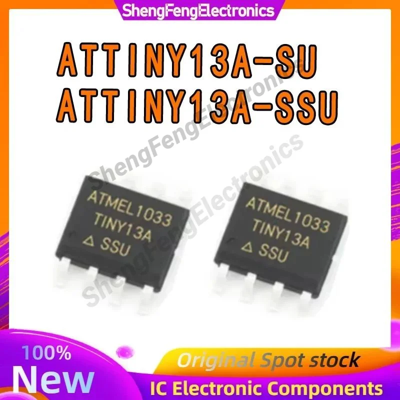 ATTINY13A-SSU ATTINY13A-SU ATTINY13A ATTINY13 ATTINY ATTIN ATTI ATT AT IC Chip SOP-8 100% New Original in stock
ATTINY13A-SSU ATTINY13A-SU ATTINY13A ATTINY13 ATTINY ATTIN ATTI ATT AT IC Chip SOP-8 100% New Original in stock