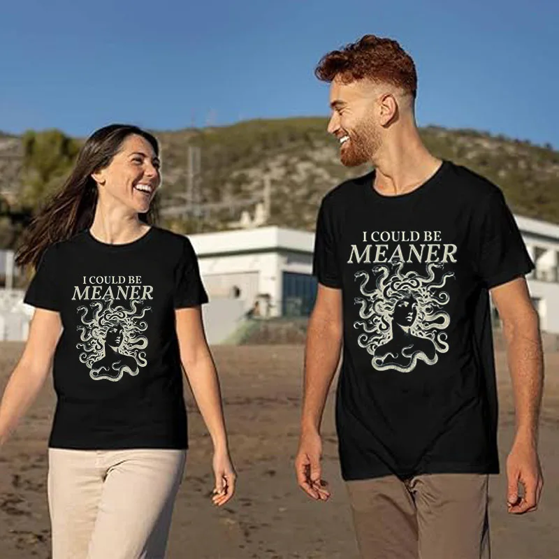 I Could Be Meaner Medusa T-Shirt Funny Women's Fashion Streetwear Clothes Humor Unisex Y2k Design Sarcastic Saying Tee Novelty
I Could Be Meaner Medusa T-Shirt Funny Women's Fashion Streetwear Clothes Humor Unisex Y2k Design Sarcastic Saying Tee Novelty