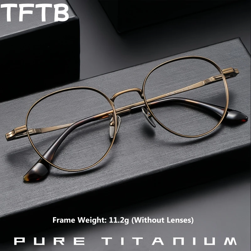 TFTB Men and Women Retro Round Glasses High-quality Pure Titanium Eyewear Fashion Optical Prescription Eyglasses Frame CT-266
TFTB Men and Women Retro Round Glasses High-quality Pure Titanium Eyewear Fashion Optical Prescription Eyglasses Frame CT-266