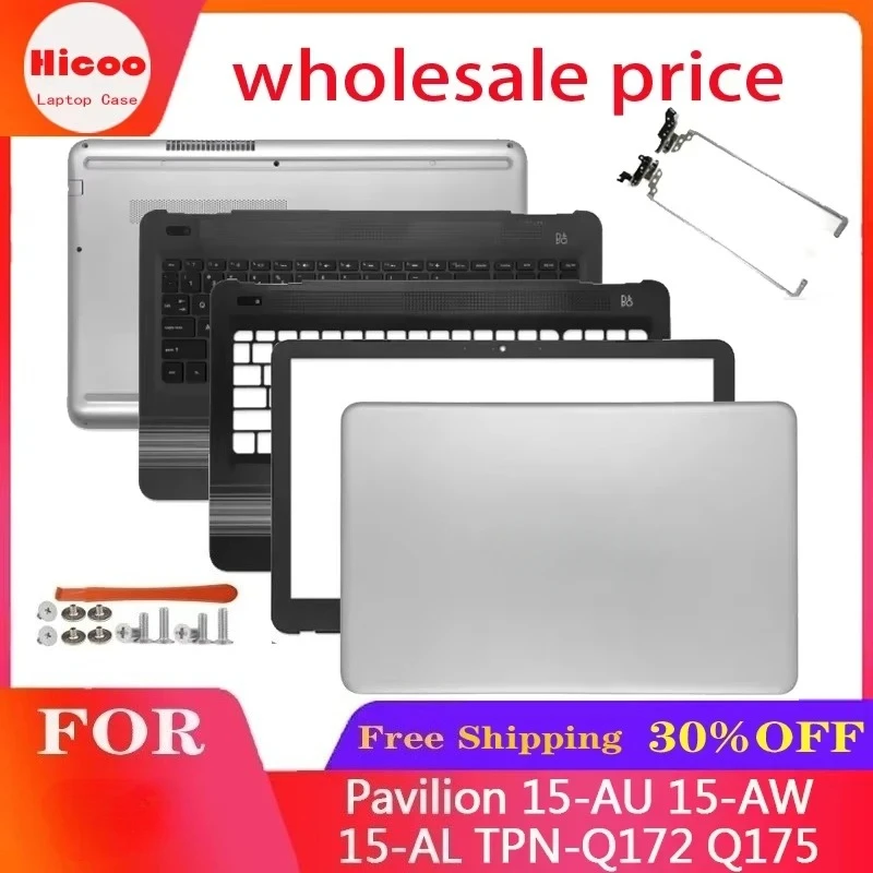 New For HP Pavilion 15-AU 15-AW 15-AL TPN-Q172 Q175 Laptop LCD Rear Cover/Front Frame/Palm Pad Keyboard/Bottom Cover/hinge
New For HP Pavilion 15-AU 15-AW 15-AL TPN-Q172 Q175 Laptop LCD Rear Cover/Front Frame/Palm Pad Keyboard/Bottom Cover/hinge