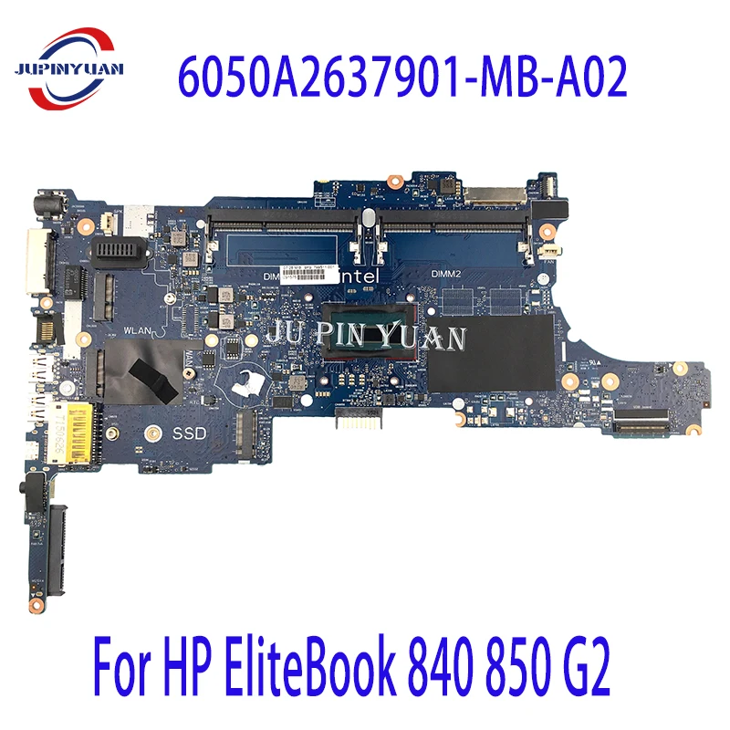 Материнская плата для ноутбука HP EliteBook 840 850 G2 799509-001 7995110-501 799511-001 799512-501 799513-001 6050A2637901-MB-A02
Материнская плата для ноутбука HP EliteBook 840 850 G2 799509-001 7995110-501 799511-001 799512-501 799513-001 6050A2637901-MB-A02