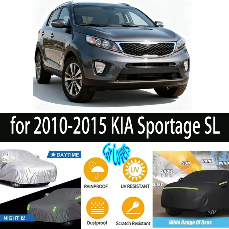 for 2010-2015 KIA Sportage SL Outdoor Protection Full Car Covers Snow Cover Sunshade Waterproof Dustproof Exterior
for 2010-2015 KIA Sportage SL Outdoor Protection Full Car Covers Snow Cover Sunshade Waterproof Dustproof Exterior
