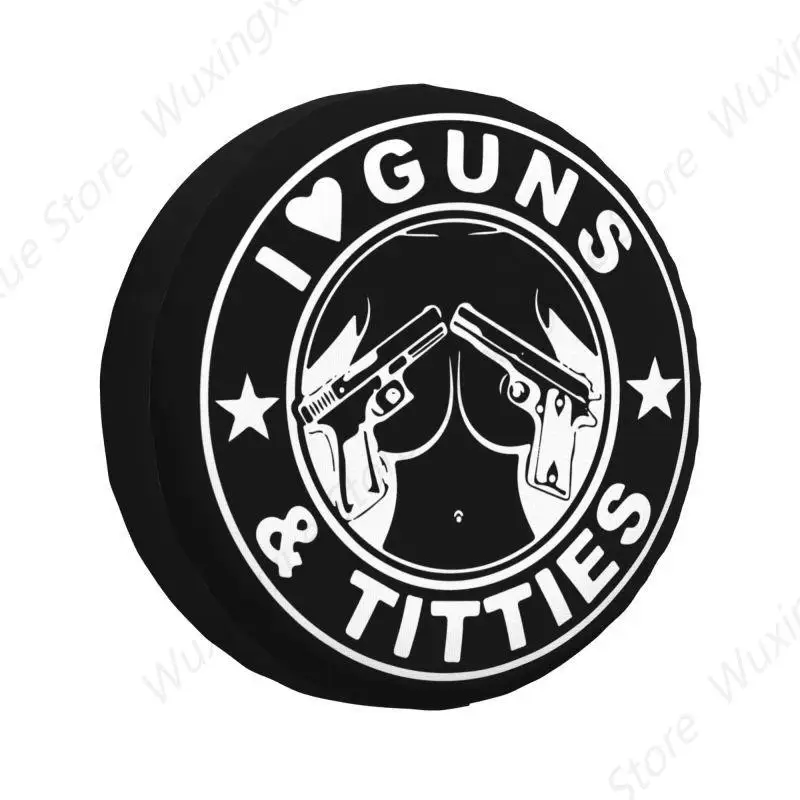 I Love Guns And Titties Spare Wheel Cover for Suzuki Mitsubish 4WD Trailer Custom Tire Protector 14" 15" 16" 17" Inch
I Love Guns And Titties Spare Wheel Cover for Suzuki Mitsubish 4WD Trailer Custom Tire Protector 14" 15" 16" 17" Inch