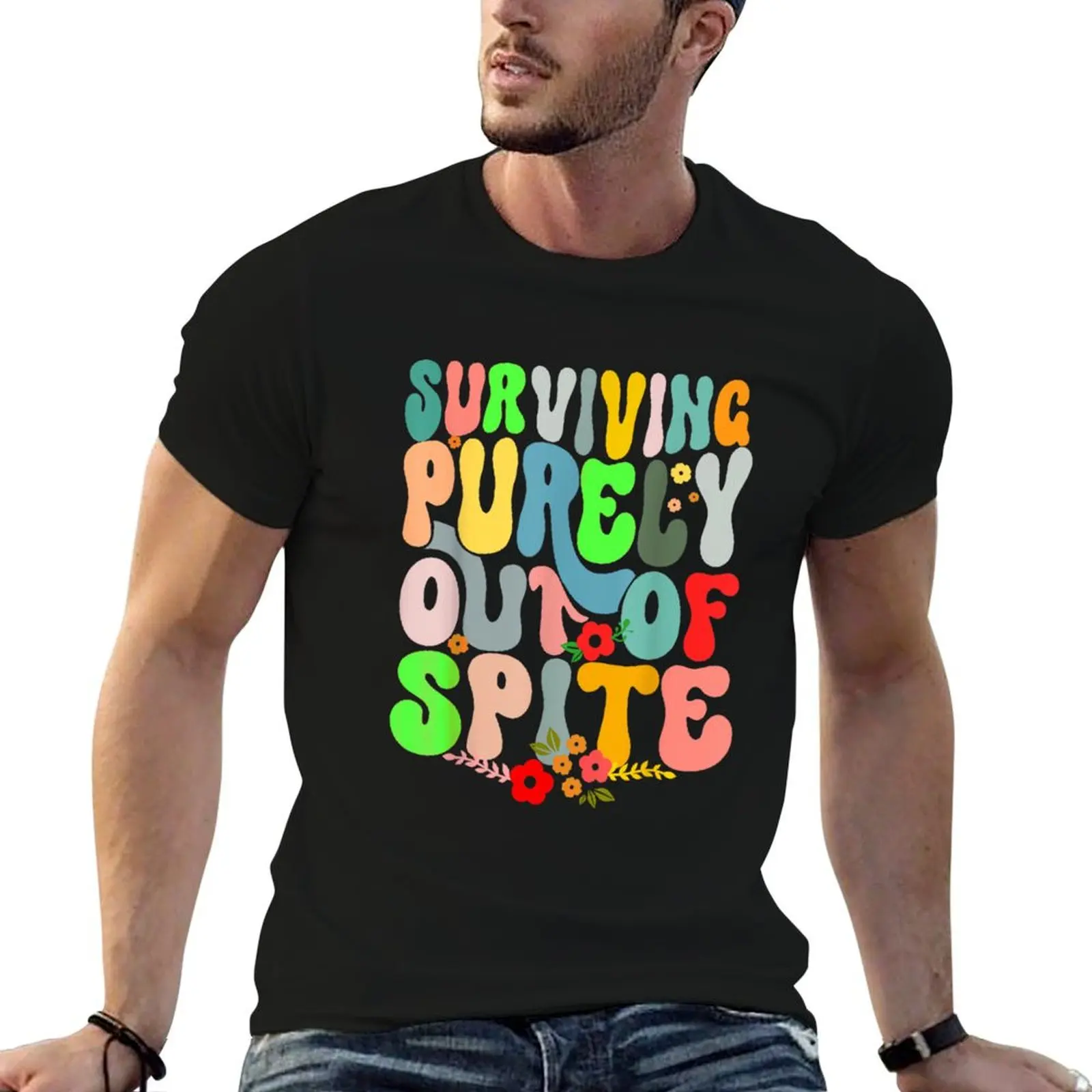 Spite Purely shirt man T-Shirt Surviving cotton man Out t Of tshirt
Spite Purely shirt man T-Shirt Surviving cotton man Out t Of tshirt