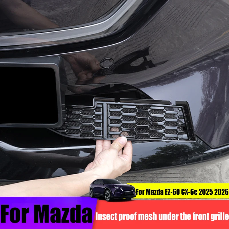 For Mazda EZ-60 CX-6e 2025 2026 ABS front grille insect proof network card buckle type car exterior decoration modification part
For Mazda EZ-60 CX-6e 2025 2026 ABS front grille insect proof network card buckle type car exterior decoration modification part