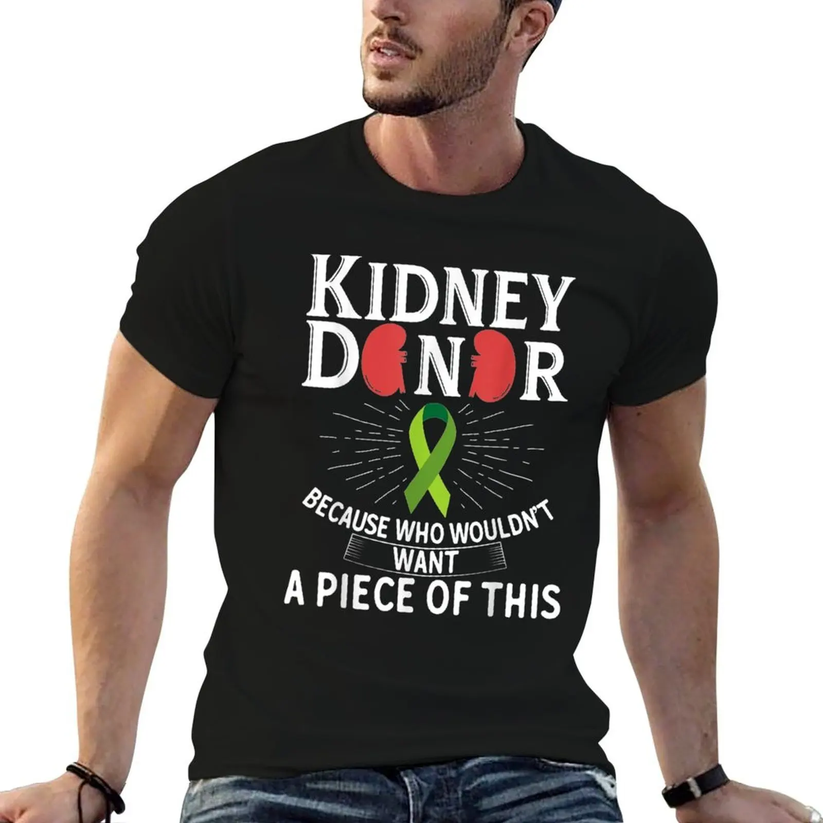 Kidney Donor Gift For Kidney Transplant Candidates T-Shirt t shirts for man cotton soft t shirts with prints T-Shirt
Kidney Donor Gift For Kidney Transplant Candidates T-Shirt t shirts for man cotton soft t shirts with prints T-Shirt