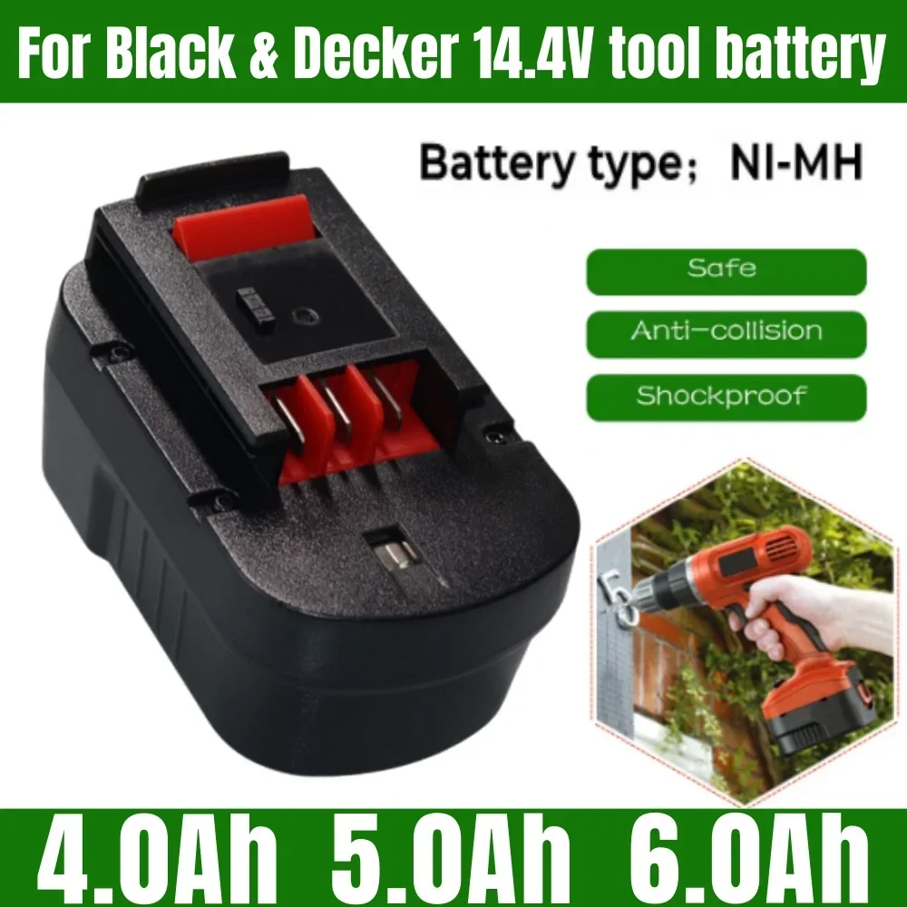 14.4V 4000/5000/6000mAh rechargeable battery suitable for Black&Decker 14.4V wireless power tools FSB14 FS140BX 499936-34
14.4V 4000/5000/6000mAh rechargeable battery suitable for Black&Decker 14.4V wireless power tools FSB14 FS140BX 499936-34