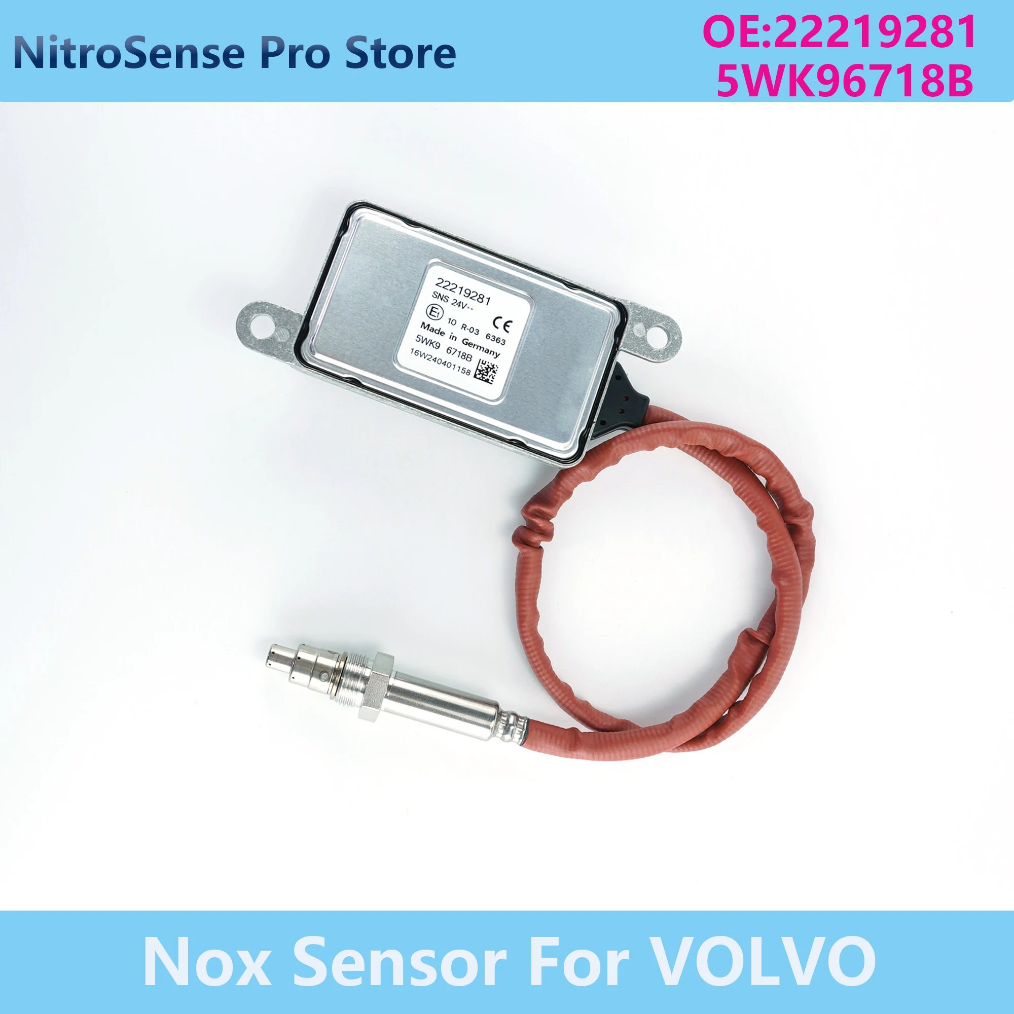 22219281 5WK96718B Nitrogen Oxide Sensor 5WK9 6718B for Volvo Trucks EURO 6 FH4 FM4 24V FE FH FL NH FM Renault Nox Sensor
22219281 5WK96718B Nitrogen Oxide Sensor 5WK9 6718B for Volvo Trucks EURO 6 FH4 FM4 24V FE FH FL NH FM Renault Nox Sensor