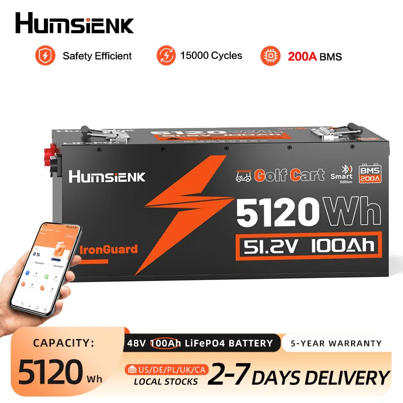 Humsienk 48V 100Ah LiFePO4 Battery Designed For Golf Cart 200A BMS 5120Wh Smart Bluetooth Monitor With 5-Year Warranty/ UL 1973
Humsienk 48V 100Ah LiFePO4 Battery Designed For Golf Cart 200A BMS 5120Wh Smart Bluetooth Monitor With 5-Year Warranty/ UL 1973