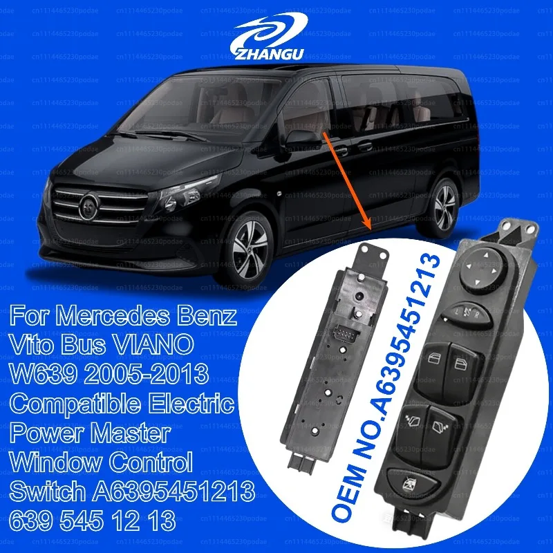A6395451213 For Mercedes Benz Vito Bus VIANO W639 2005-2013 Compatible Electric Power Master Window Control Switch 639 545 12 13
A6395451213 For Mercedes Benz Vito Bus VIANO W639 2005-2013 Compatible Electric Power Master Window Control Switch 639 545 12 13