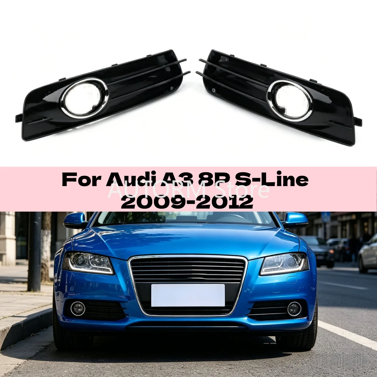 Front Bumper Pair Fog Light Grille Cover Chrome Silver/Black For Audi A3 8P S-Line 2009-2012 Carccessories 8P0807682 8P0807681
Front Bumper Pair Fog Light Grille Cover Chrome Silver/Black For Audi A3 8P S-Line 2009-2012 Carccessories 8P0807682 8P0807681